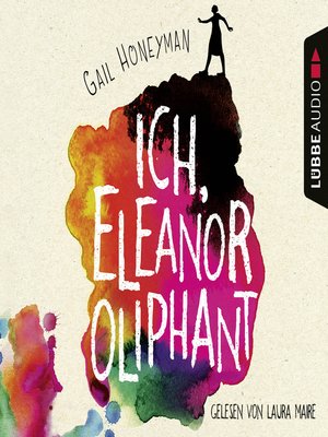 cover image of Ich, Eleanor Oliphant